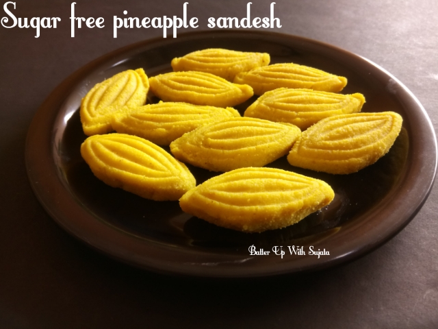 Sugar Free Pineapple Sandesh / Diabetic Friendly Sweet / Naturally Sweetened